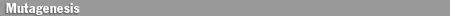 Mutagenesis